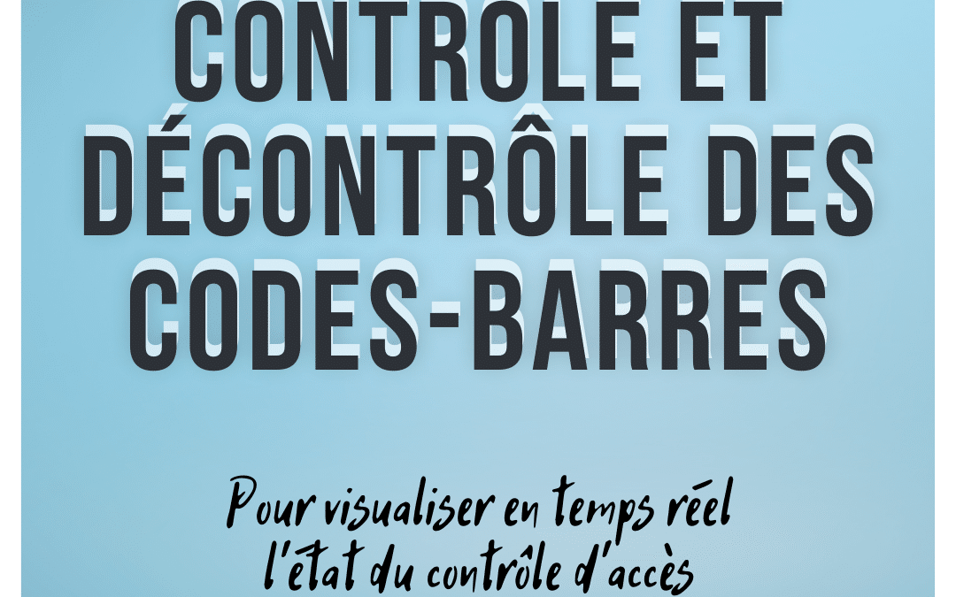 Contrôle et décontrôle des codes-barres